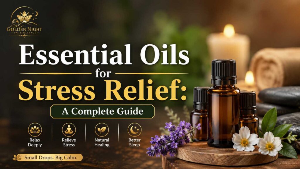 Essential Oils for Stress Relief